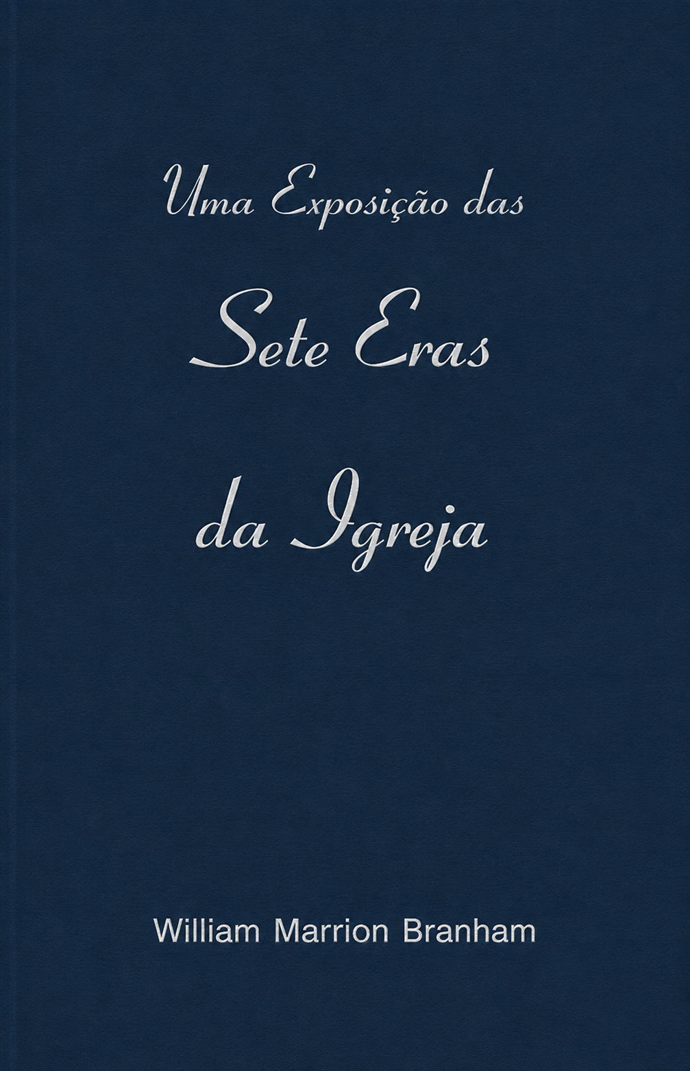 Capa de As Sete Eras da Igreja